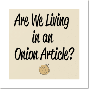 Living in an Onion Article Posters and Art